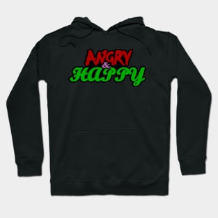 ANGRY/HAPPY Hoodie